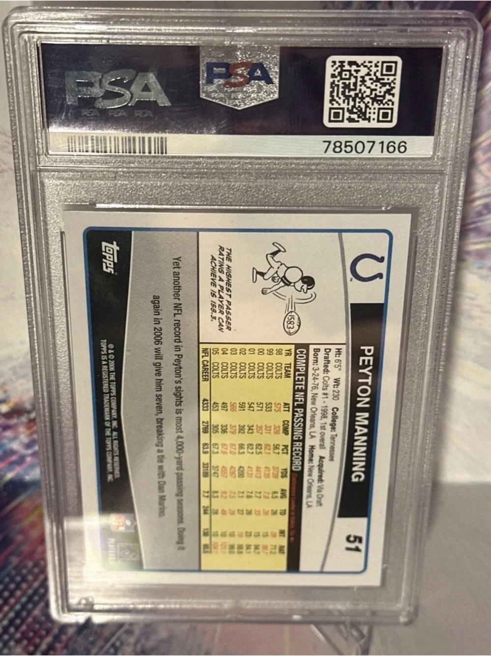2006 Topps Peyton Manning PSA 10 - Fresh Graded GEM MINT